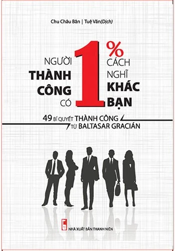 1% Khác Biệt Của Người Thành Công - 49 Cách Giúp Người Thành Công Khác Biệt