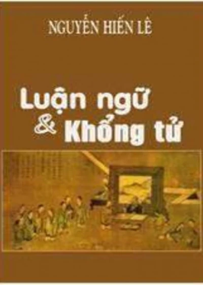 Luận Ngữ - Khổng Tử