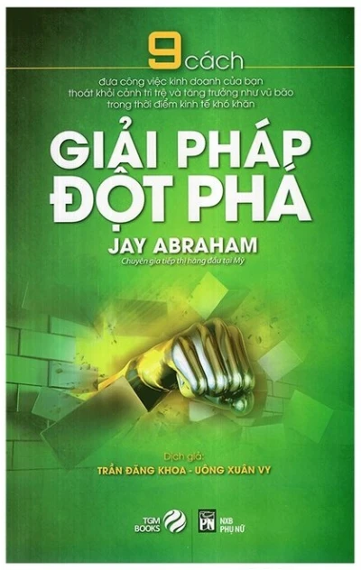 9 Giải Pháp Đột Phá Cho Thời Buổi Kinh Tế Khó Khăn