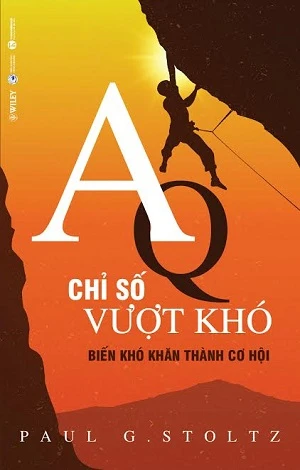 AQ chỉ số vượt khó, biến khó khăn thành cơ hội