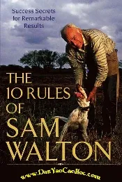 10 QUY TẮC CỦA SAM WALTON