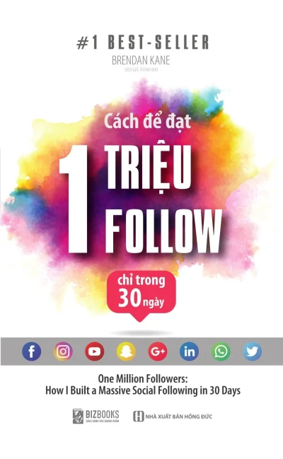 Cách Để Đạt Một Triệu Follow Trong Vòng 30 Ngày