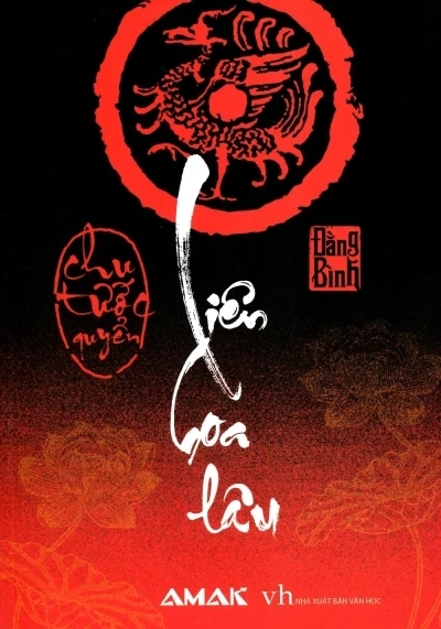 Liên Hoa Lâu - Quyển Chu Tước