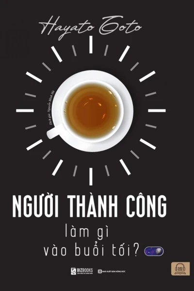 Người Thành Công Làm Gì Vào Buổi Tối