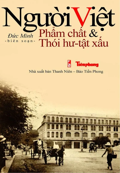 Người Việt Phẩm Chất & Thói Hư - Tật Xấu