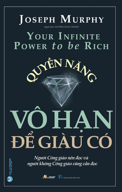 Quyền năng vô hạn cho cuộc sống giàu có