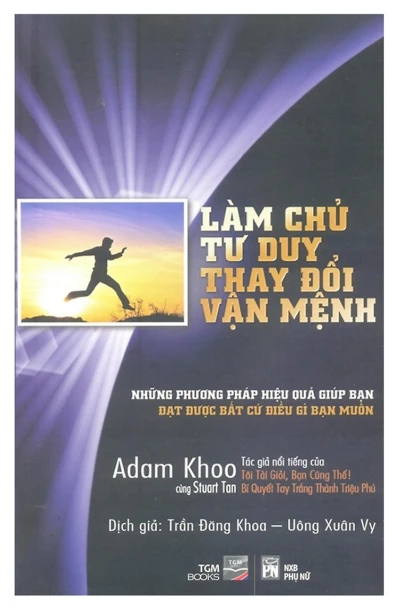 Làm Chủ Tư Duy Thay Đổi Vận Mệnh