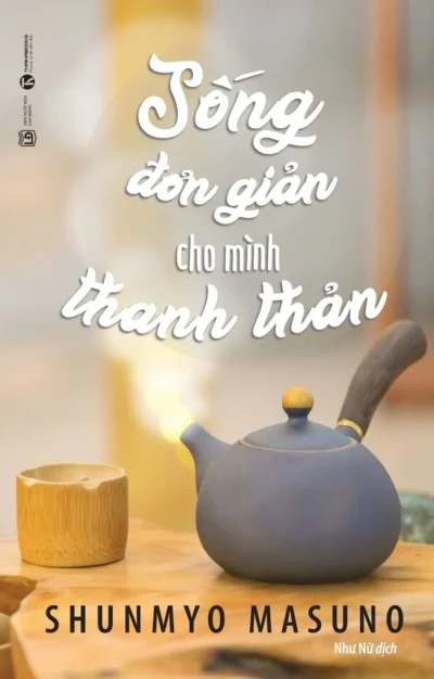 Sống Đơn Giản Cho Mình Than Thản