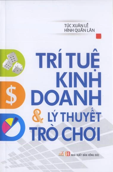 Trí Tuệ Kinh Doanh và Lý Thuyết Trò Chơi