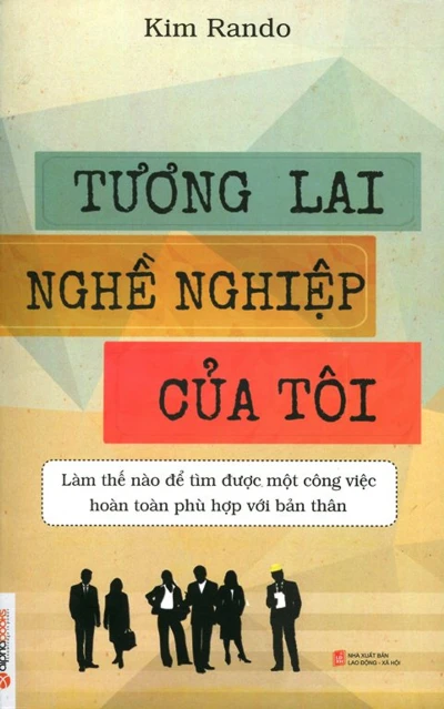 Tương Lai Nghề Nghiệp Của Tôi