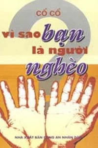 Vì Sao Bạn Là Người Nghèo